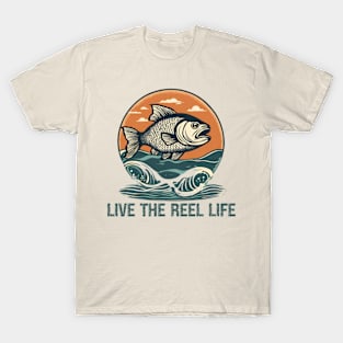 Live The Reel Life T-Shirt